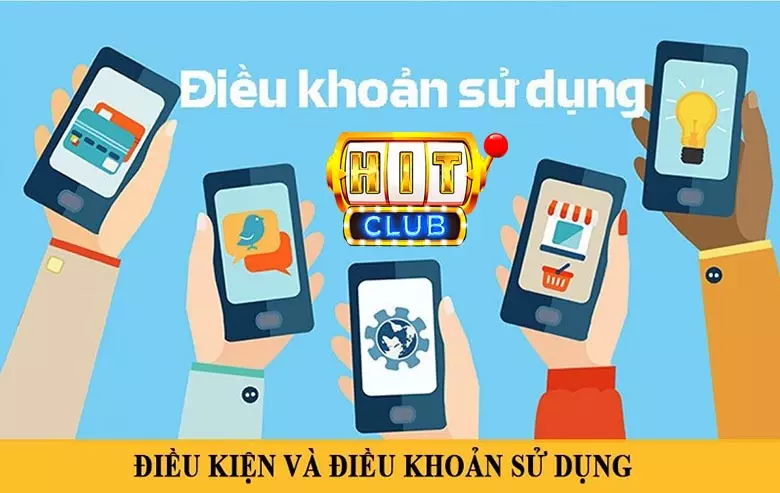 Điều khoản và điều kiện khi cá cược tại hit club