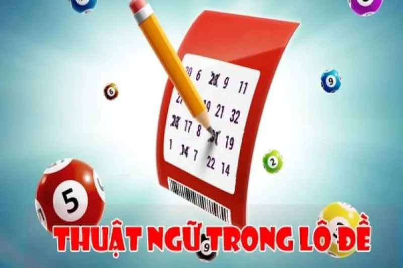 Người mới không nên bỏ qua thuật ngữ lô đề để dễ thắng hơn